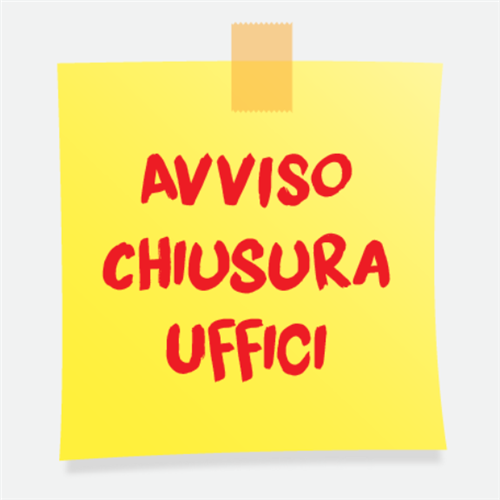 Avviso al pubblico - Chiusura Uffici Comunali